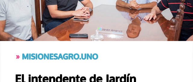 El intendente de Jardín América se reunió con Sebastián Macías para analizar la situación de la yerba mate